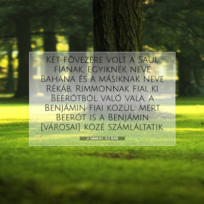 Picture 07 - 2 Sámuel 4:2 KAR - Két fõvezére volt a Saul fiának, egyiknek - Bible Verse Picture