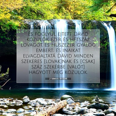Picture 07 - 2 Sámuel 8:4 KAR - És foglyul ejtett Dávid közülök ezer és - Bible Verse Picture