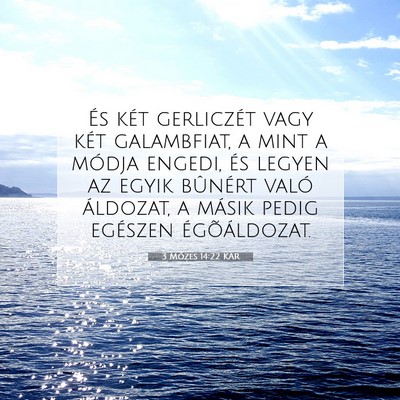 Picture 07 - 3 Mózes 14:22 KAR - És két gerliczét vagy két galambfiat, a mint - Bible Verse Picture