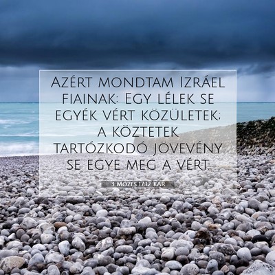 Picture 07 - 3 Mózes 17:12 KAR - Azért mondtam Izráel fiainak: Egy lélek se - Bible Verse Picture