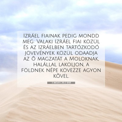 Picture 07 - 3 Mózes 20:2 KAR - Izráel fiainak pedig mondd meg: Valaki Izráel - Bible Verse Picture