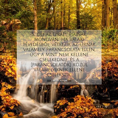 Picture 07 - 3 Mózes 4:2 KAR - Szólj az Izráel fiainak, mondván: Ha valaki - Bible Verse Picture