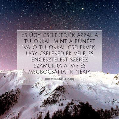 Picture 07 - 3 Mózes 4:20 KAR - És úgy cselekedjék azzal a tulokkal, mint a - Bible Verse Picture