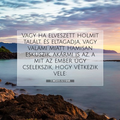 Picture 07 - 3 Mózes 6:3 KAR - Vagy ha elveszett holmit talált, és eltagadja, - Bible Verse Picture