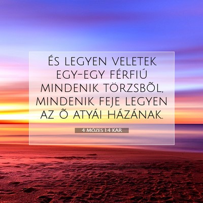 Picture 07 - 4 Mózes 1:4 KAR - És legyen veletek egy-egy férfiú mindenik - Bible Verse Picture