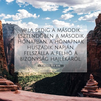 Picture 07 - 4 Mózes 10:11 KAR - Vala pedig a második esztendõben a második - Bible Verse Picture