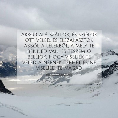 Picture 07 - 4 Mózes 11:17 KAR - Akkor alá szállok, és szólok ott veled, és - Bible Verse Picture