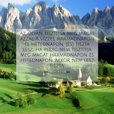 Picture 07 - 4 Mózes 19:12 KAR - Az olyan tisztítsa meg magát azzal a vízzel - Bible Verse Picture
