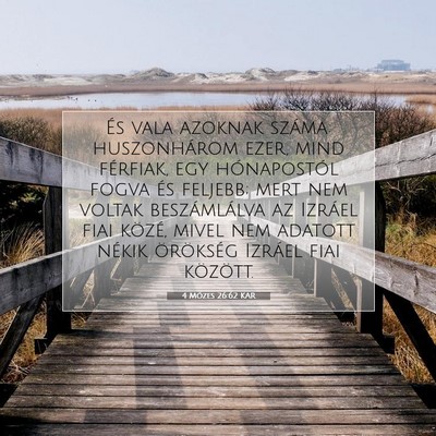 Picture 07 - 4 Mózes 26:62 KAR - És vala azoknak száma: huszonhárom ezer, mind - Bible Verse Picture