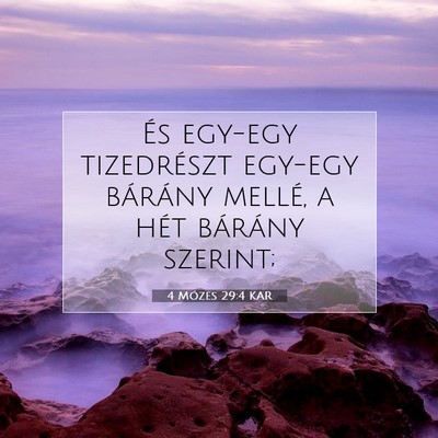 Picture 07 - 4 Mózes 29:4 KAR - És egy-egy tizedrészt egy-egy bárány mellé, - Bible Verse Picture