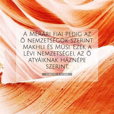 Picture 07 - 4 Mózes 3:20 KAR - A Mérári fiai pedig az õ nemzetségök - Bible Verse Picture