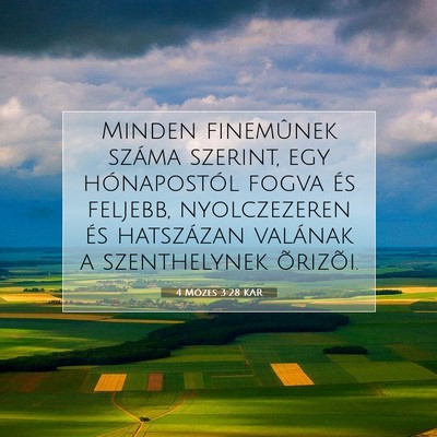Picture 07 - 4 Mózes 3:28 KAR - Minden finemûnek száma szerint, egy - Bible Verse Picture