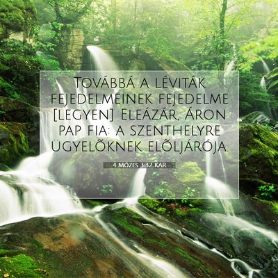 Picture 07 - 4 Mózes 3:32 KAR - Továbbá a léviták fejedelmeinek fejedelme - Bible Verse Picture