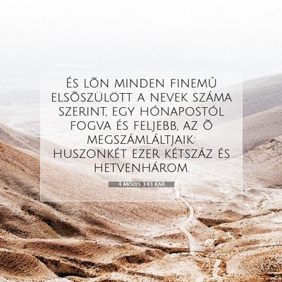 Picture 07 - 4 Mózes 3:43 KAR - És lõn minden finemû elsõszülött a nevek - Bible Verse Picture