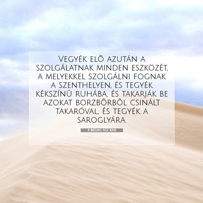 Picture 07 - 4 Mózes 4:12 KAR - Vegyék elõ azután a szolgálatnak minden - Bible Verse Picture
