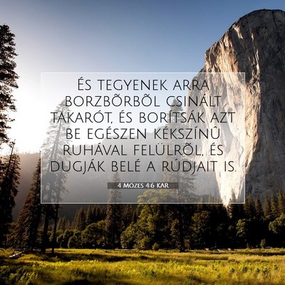 Picture 07 - 4 Mózes 4:6 KAR - És tegyenek arra borzbõrbõl csinált takarót, - Bible Verse Picture