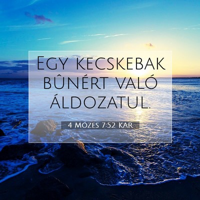 Picture 07 - 4 Mózes 7:52 KAR - Egy kecskebak bûnért való - Bible Verse Picture
