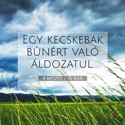 Picture 07 - 4 Mózes 7:76 KAR - Egy kecskebak bûnért való - Bible Verse Picture