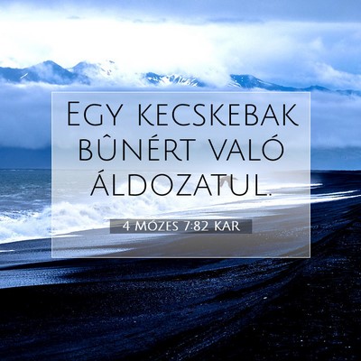 Picture 07 - 4 Mózes 7:82 KAR - Egy kecskebak bûnért való - Bible Verse Picture