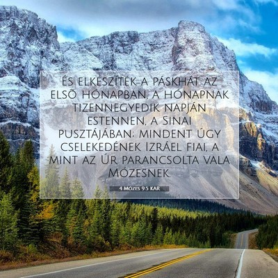Picture 07 - 4 Mózes 9:5 KAR - És elkészíték a páskhát az elsõ hónapban, - Bible Verse Picture