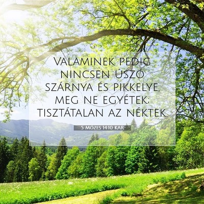 Picture 07 - 5 Mózes 14:10 KAR - Valaminek pedig nincsen úszó szárnya és - Bible Verse Picture