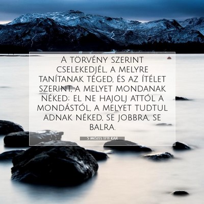 Picture 07 - 5 Mózes 17:11 KAR - A törvény szerint cselekedjél, a melyre - Bible Verse Picture