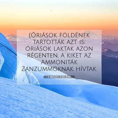 Picture 07 - 5 Mózes 2:20 KAR - (Óriások földének tartották azt is; - Bible Verse Picture