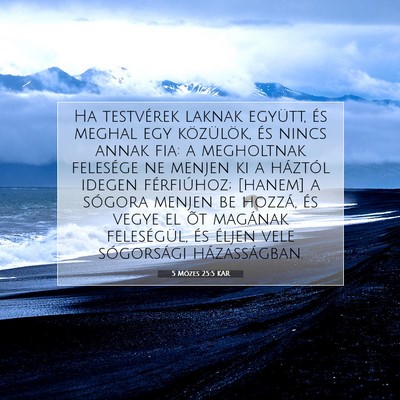 Picture 07 - 5 Mózes 25:5 KAR - Ha testvérek laknak együtt, és meghal egy - Bible Verse Picture
