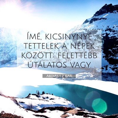 Picture 07 - Abdiás 1:2 KAR - Ímé, kicsinynyé tettelek a népek között; - Bible Verse Picture