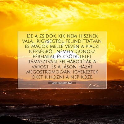 Picture 07 - Apostolok 17:5 KAR - De a zsidók, kik nem hisznek vala, - Bible Verse Picture