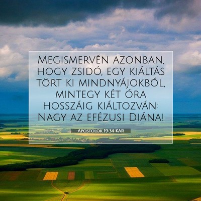 Picture 07 - Apostolok 19:34 KAR - Megismervén azonban, hogy zsidó, egy kiáltás - Bible Verse Picture