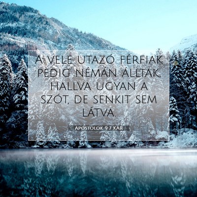 Picture 07 - Apostolok 9:7 KAR - A vele utazó férfiak pedig némán álltak, - Bible Verse Picture