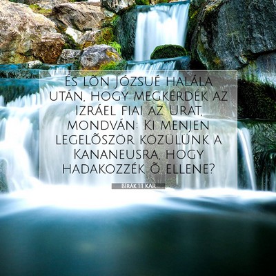 Picture 07 - Bírák 1:1 KAR - És lõn Józsué halála után, hogy megkérdék - Bible Verse Picture