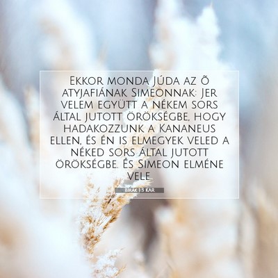 Picture 07 - Bírák 1:3 KAR - Ekkor monda Júda az õ atyjafiának Simeonnak: - Bible Verse Picture