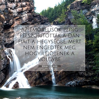 Picture 07 - Bírák 1:34 KAR - Az Emoreusok pedig felszorították a Dán fiait - Bible Verse Picture