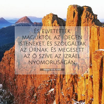 Picture 07 - Bírák 10:16 KAR - És elvetették maguktól az idegen isteneket, - Bible Verse Picture