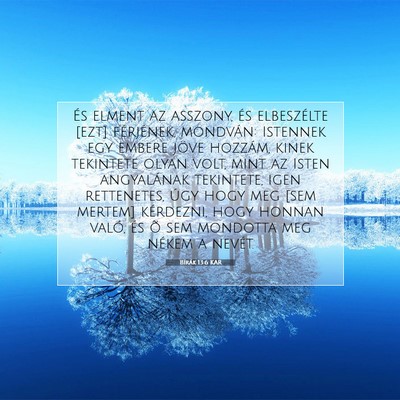 Picture 07 - Bírák 13:6 KAR - És elment az asszony, és elbeszélte [ezt] - Bible Verse Picture