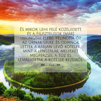 Picture 07 - Bírák 15:14 KAR - És mikor Lehi felé közeledett, és a - Bible Verse Picture