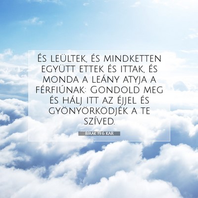 Picture 07 - Bírák 19:6 KAR - És leültek, és mindketten együtt ettek és - Bible Verse Picture