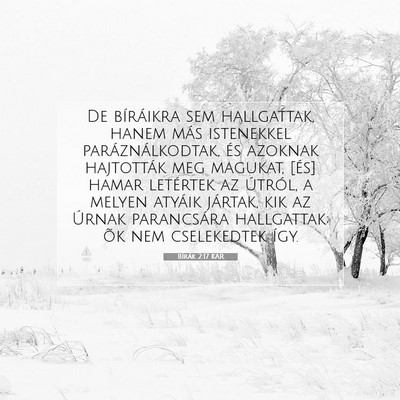 Picture 07 - Bírák 2:17 KAR - De bíráikra sem hallgattak, hanem más - Bible Verse Picture