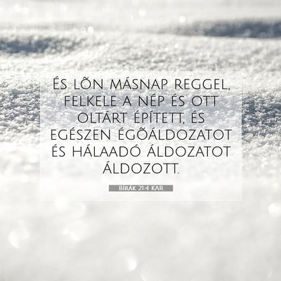 Picture 07 - Bírák 21:4 KAR - És lõn másnap reggel, felkele a nép és ott - Bible Verse Picture