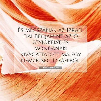 Picture 07 - Bírák 21:6 KAR - És megszánák az Izráel fiai Benjámint, az õ - Bible Verse Picture
