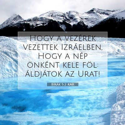 Picture 07 - Bírák 5:2 KAR - Hogy a vezérek vezettek Izráelben, Hogy a nép - Bible Verse Picture