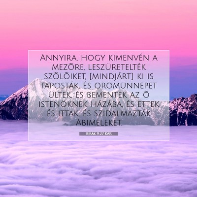 Picture 07 - Bírák 9:27 KAR - Annyira, hogy kimenvén a mezõre, - Bible Verse Picture