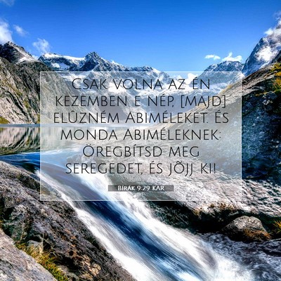 Picture 07 - Bírák 9:29 KAR - Csak volna az én kezemben e nép, [majd] - Bible Verse Picture