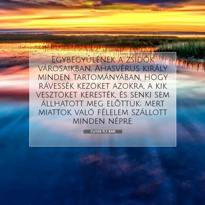 Picture 07 - Eszter 9:2 KAR - Egybegyûlének a zsidók városaikban, - Bible Verse Picture