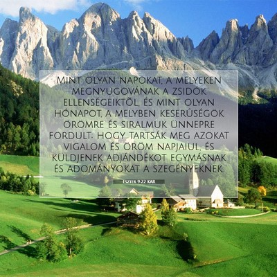 Picture 07 - Eszter 9:22 KAR - Mint olyan napokat, a melyeken megnyugovának a - Bible Verse Picture