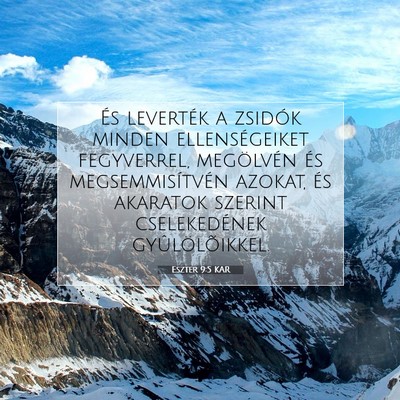 Picture 07 - Eszter 9:5 KAR - És leverték a zsidók minden ellenségeiket - Bible Verse Picture