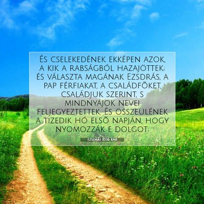 Picture 07 - Ezsdrás 10:16 KAR - És cselekedének ekképen azok, a kik a - Bible Verse Picture