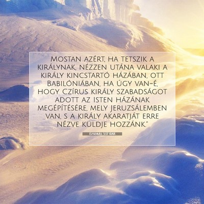 Picture 07 - Ezsdrás 5:17 KAR - Mostan azért, ha tetszik a királynak, nézzen - Bible Verse Picture